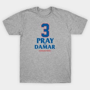 Prays for Damar Hamlin T-Shirt